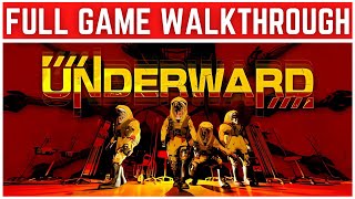 UNDERWARD Full Gameplay Walkthrough