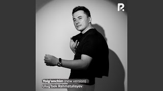 Yolg'onchim (New Version)