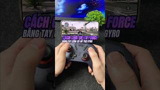 Cách chơi Delta Force bằng tay cầm có Gyro #short #gaming #taycamchoigame  #controller #deltaforce