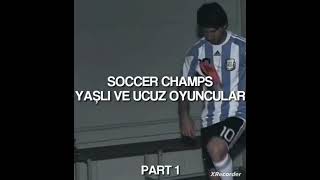 world soccer champs yaşlı ve ucuz oyuncular #part1
