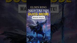 Elden Ring Nightreign Finally Adds Duos Mode!