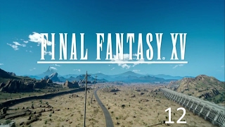 FFXV (Jap Audio, Eng Text, NG+) Chapter 12