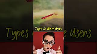 Types Of Melee Users In CODM
