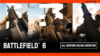 BATTLEFIELD 6 All weapons reload animation