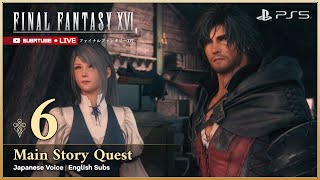 FINAL FANTASY XVI Gameplay Walkthrough FULL GAME Part 6 - Japanese Voice English Subs