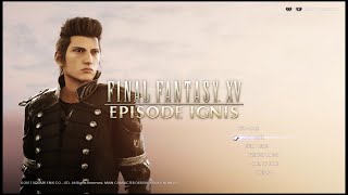 【日語英字】 Jap + Eng | Final Fantasy XV 【最終幻想 XV】 | Episode Ignis | 4K，60FPS，HDR