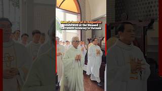 Mass in honor of St. Augustine celebrated at the Blessed Sacrament Academy, Vietnam #catholic #mass