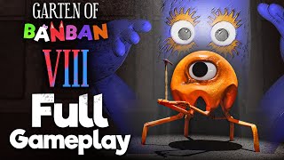 Garten of Banban 8 FULL GAME Walkthrough - NO DEATHS (4K60FPS) No Commentary
