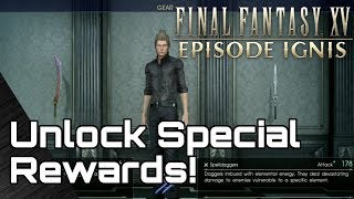 EPISODE IGNIS! Outfit &amp; Weapon for the main game! Final Fantasy 15 Guide