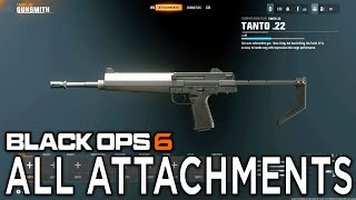 All Attachments of Tanto .22 in Black Ops 6 BETA Gunsmith Showcase