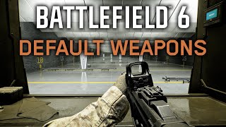 Battlefield 6 Default Weapons Showcase!