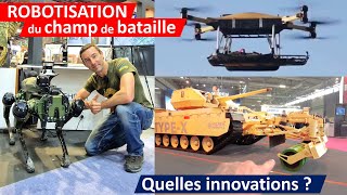 ROBOTS MILITAIRES: le TOP des innovations du salon Eurosatory, déja en 🇺🇦 Ukraine ou 🇮🇱 Israël