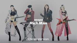 [Clean Audio] aespa - Rich Man