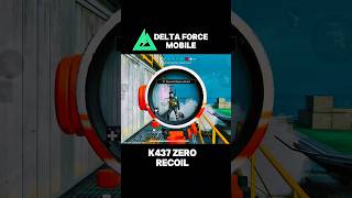 Close Range Monster K437🔥DELTA FORCE MOBILE #deltaforcemobile #deltaforce