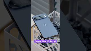 Что нового в Pixel 10 Pro XL? 🤔