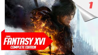 Final Fantasy XVI Gameplay Walkthrough Part 1 [ FULL GAME ]