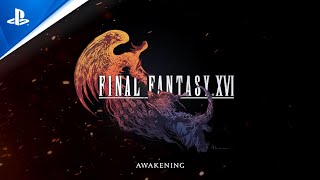 FINAL FANTASY XVI | Bande-annonce « Awakening » - 4K - VOSTFR | PS5