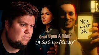 FEARS TO FATHOM ХОРРОР - Once Upon A Mind - A Little Too Friendly