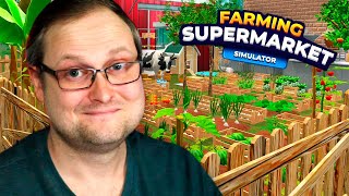КОНЧИЛОСЬ МЕСТО НА ФЕРМЕ ► Farming &amp; Supermarket Simulator #7