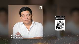Xurshid Rasulov - Xotindan cho&#39;chib | Хуршид Расулов - Хотиндан чучиб (AUDIO)