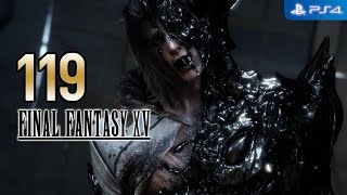 Final Fantasy XV 【PS4】 #119 │ Chapter 13 - Redemption │ BOSS BATTLE - Ravus │ JP VA - EN Sub