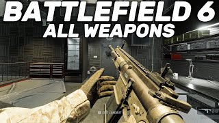 Battlefield 6 All Weapons (Open Beta)