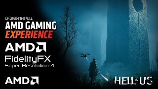 Hell is Us - The AMD Gaming Experience