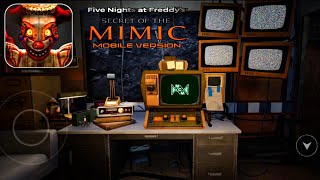New Update! FnaF: Secret Of The Mimic Mobile Fanmade By Unreal PlayStudio 0.0.4 Gameplay Walkthrough