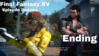 FINAL FANTASY XV EPISODE DUSCAE Ending Japanese Dub