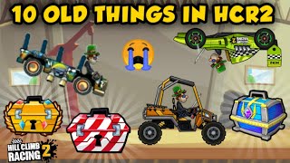 😭10 OLD THINGS OF HILL CLIMB RACING 2 IN PRESENT