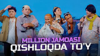 Миллион жамоаси - Кишлокда туй | Million jamoasi - Qishloqda to&#39;y