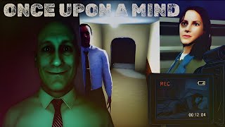 ONCE UPON A MIND |A LITTLE TOO FRIENDLY HORROR FULL GAMEPLAY