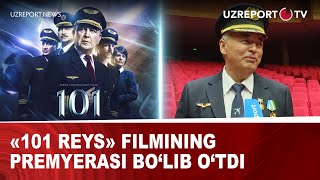 «101 reys» filmining premyerasi bo&#39;lib o&#39;tdi