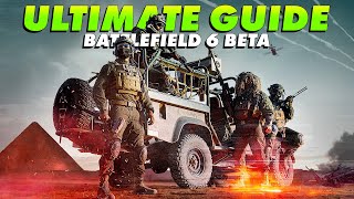 Battlefield 6 Beta Ultimate Guide