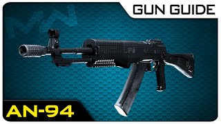 AN-94 Stats &amp; Best Attachments! | Modern Warfare Gun Guide #46