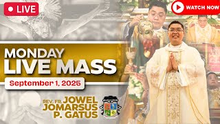 FILIPINO LIVE MASS TODAY ONLINE II SEPTEMBER 1, 2025 II FR. JOWEL JOMARSUS GATUS