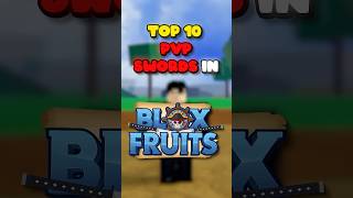 Top 10 PVP Swords in Blox Fruits UPDATED #bloxfruits #bloxfruit