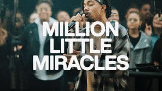 Million Little Miracles | Elevation Worship &amp; Maverick City