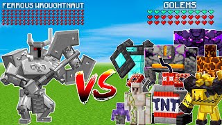 Ferrous Wroughtnaut vs All Golems in Minecraft - Mob Battle