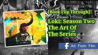 [Book Flip Through] 📚 Loki: Season Two - The Art Of The Series