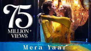 Mera Yaar Official Music Video | Dhvani Bhanushali &amp; Ash King | Latest Romantic Hindi Love Song