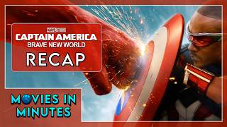 Captain America: Brave New World in Minutes | Recap