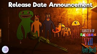 Garten of Banban 8: Anti Devil - Release Date Announcement