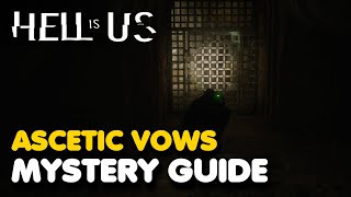 Hell Is Us - Ascetic Vows Guide (Plains of Mist Mystery #3)