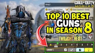 Top 10 Best Guns in Season 8 CODM 2025 | Gunsmith Loadout/Class Setup | Cod Mobile