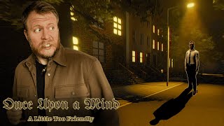 ОПАСАЙСЯ ДРУЖЕЛЮБНЫХ НЕЗНАКОМЦЕВ I Once Upon a Mind: A Little Too Friendly