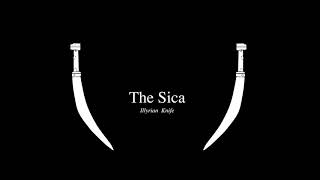 The Sica (ILLYRIAN KNIFE) /  THIKA  / weapon