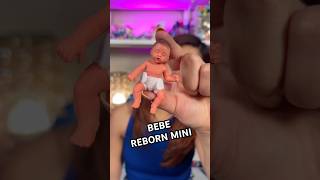 MINI Bebe Reborn🥹💖 #hellomon #abriendojuguetes #juguetes #reborn
