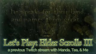Let&#39;s Play TES III Morrowind Episode 25
