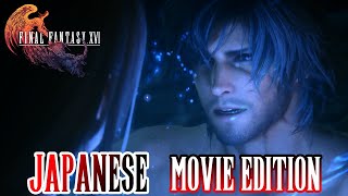 JAPANESE Movie Edition | Final Fantasy 16(FF16) FULL GAME All Cutscenes Walkthrough